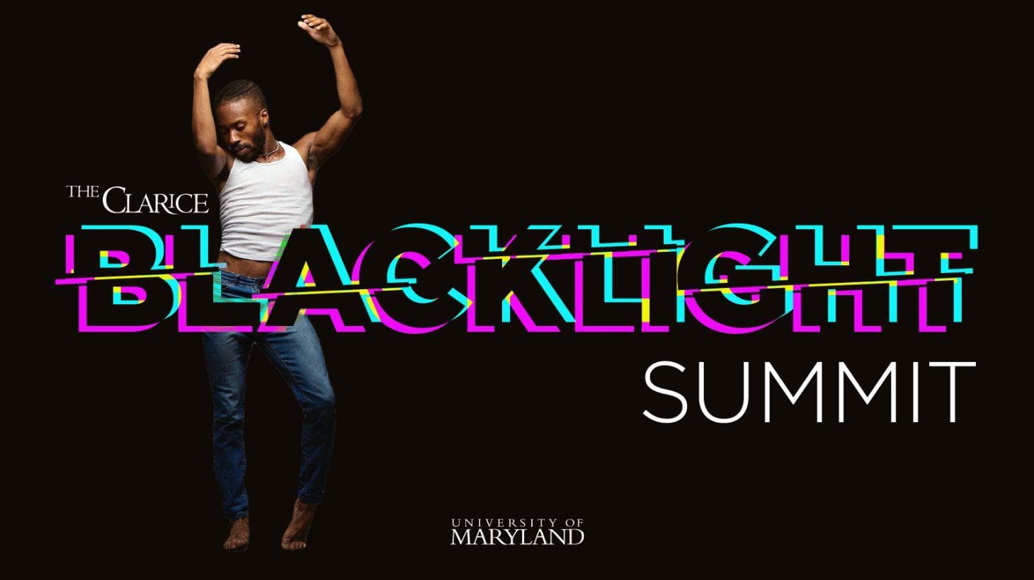 A male dancer poses behind the text BlackLight Summit against a black background.