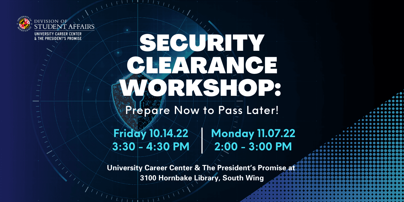 A promotional poster for the event, "Security Clearance Workshop: Prepare Now to Pass Later". Also includes a blue background with a diagonalized lock.