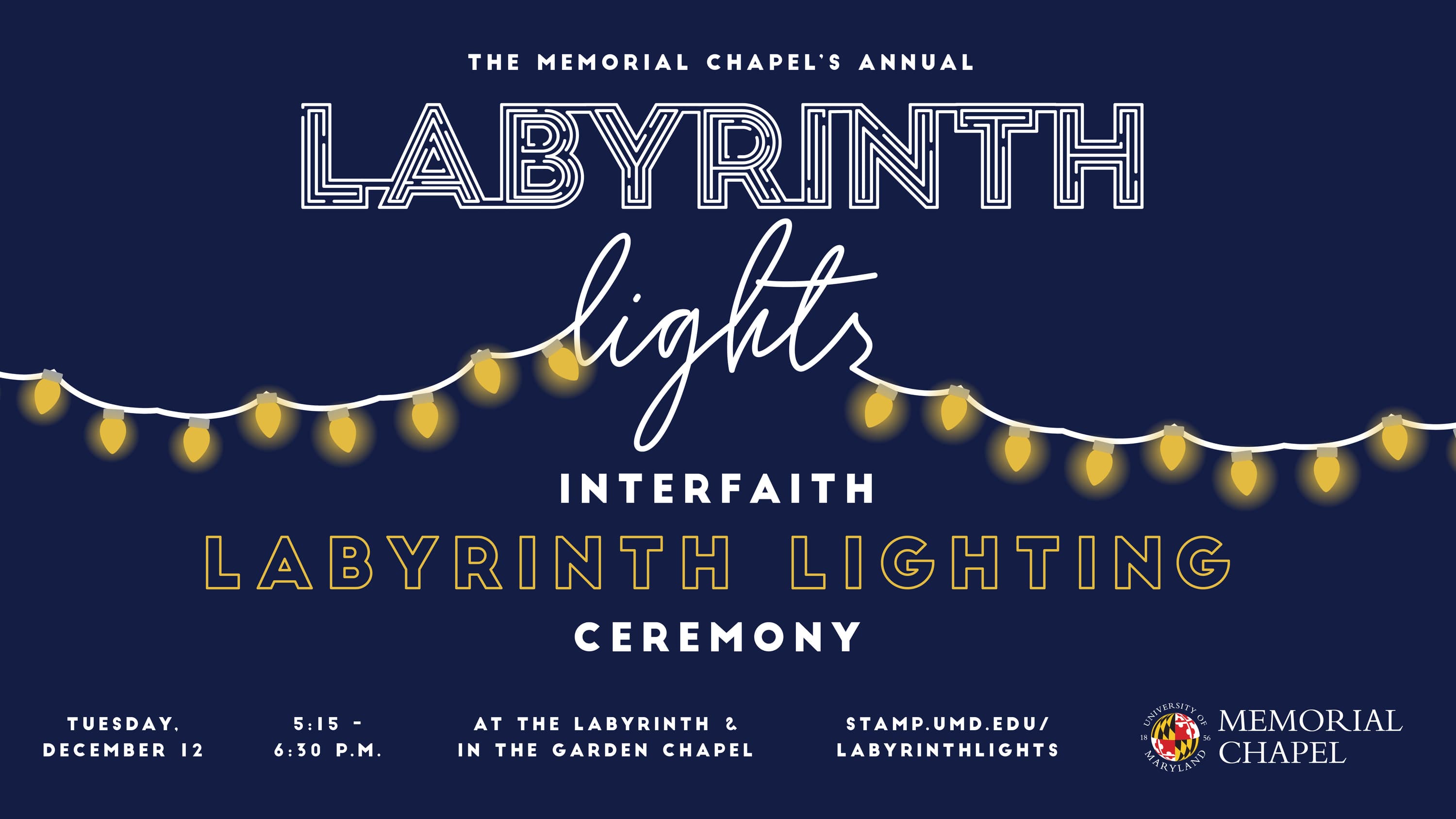 University of Maryland Calendar Labyrinth Lights