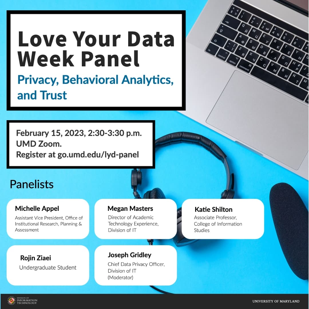Love your data week panel - Privacy, Behavioral Analytics, and Trust
