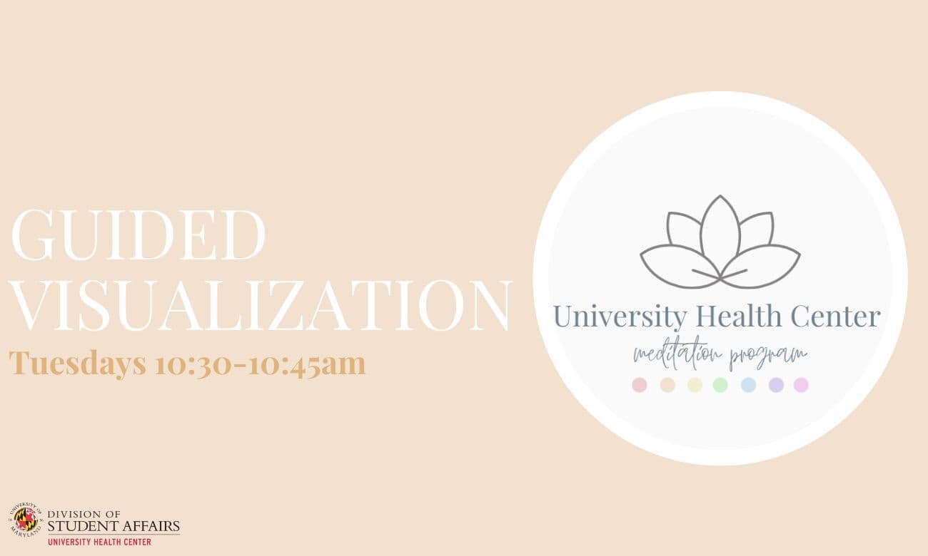 UHC Meditation Logo (lotus and chakra colors) with Text "Guided Visualization Tuesdays 10:30am-10:45am"