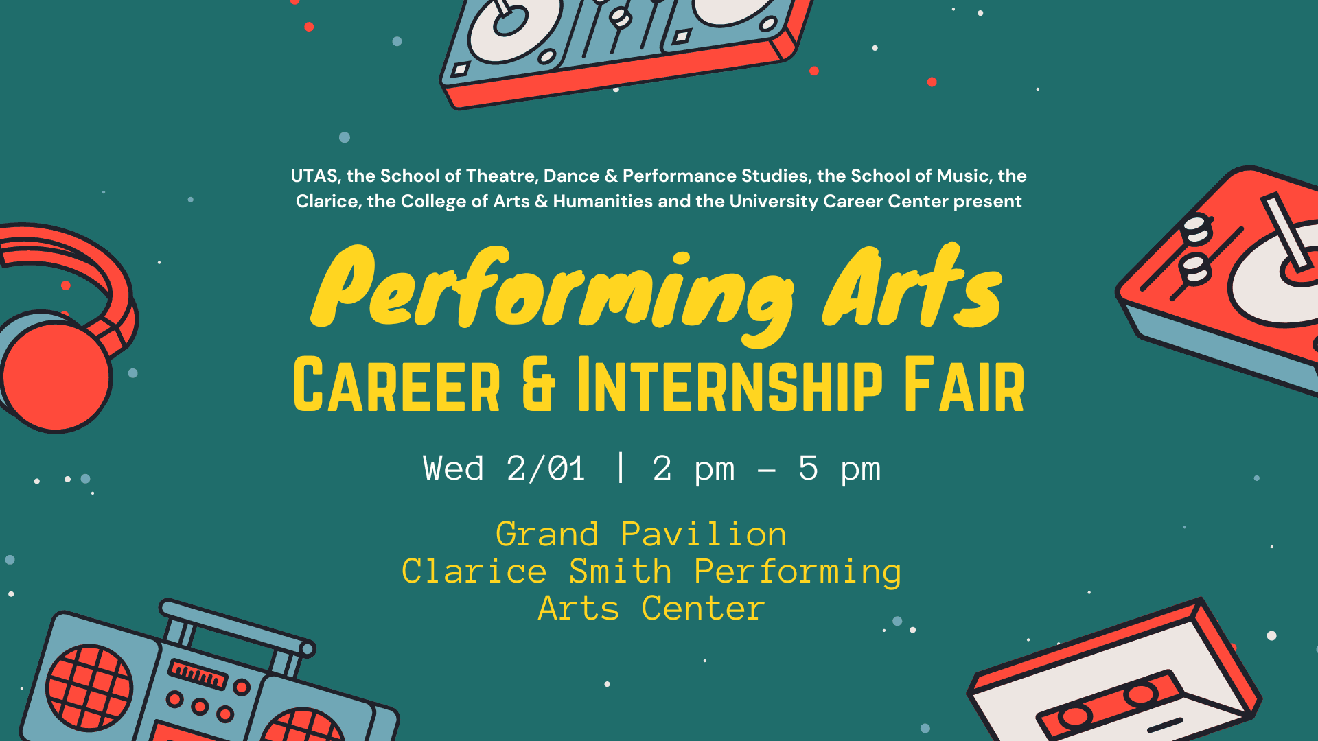 A promotional image for the performing arts career and internship fair.