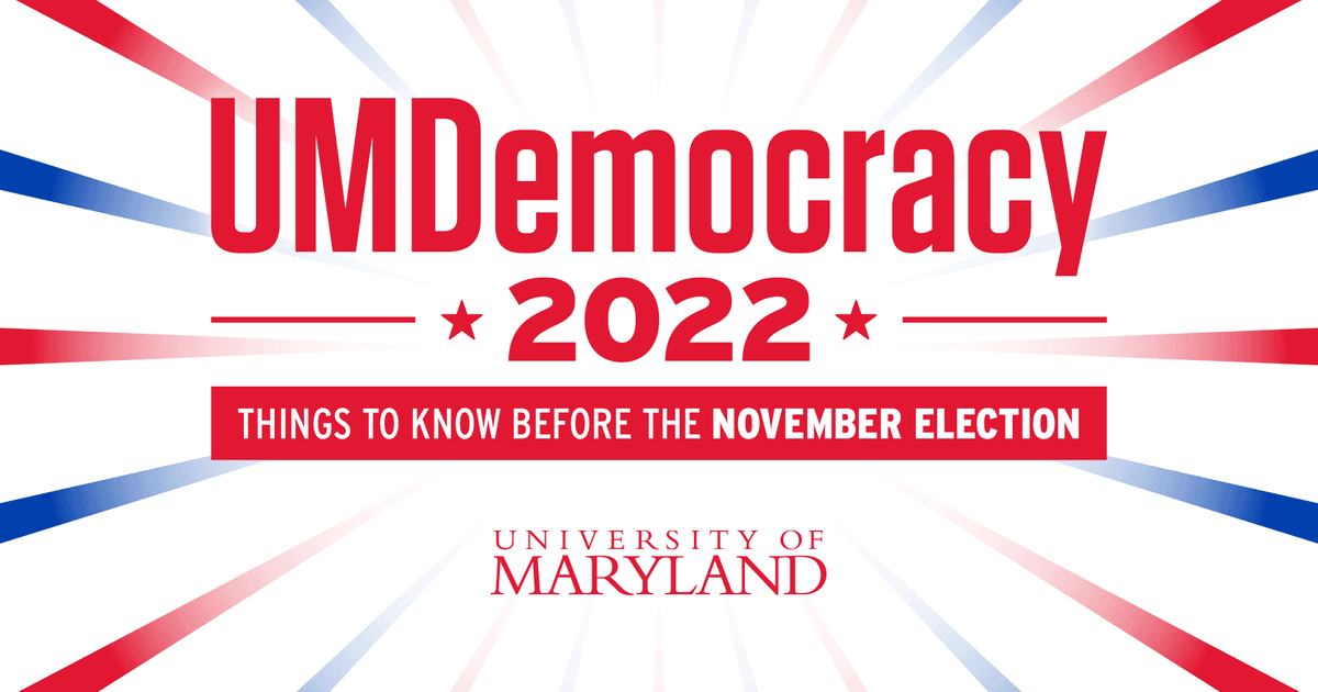 University of Maryland Calendar UMDemocracy 2022
