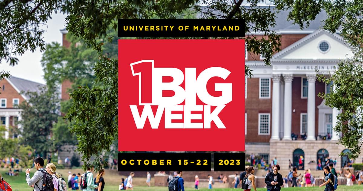 University of Maryland Calendar One Big Week