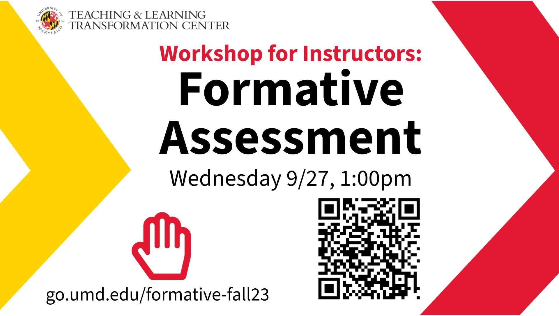 Workshop for Instructors: Formative Assessment, go.umd.edu/formative-fall23