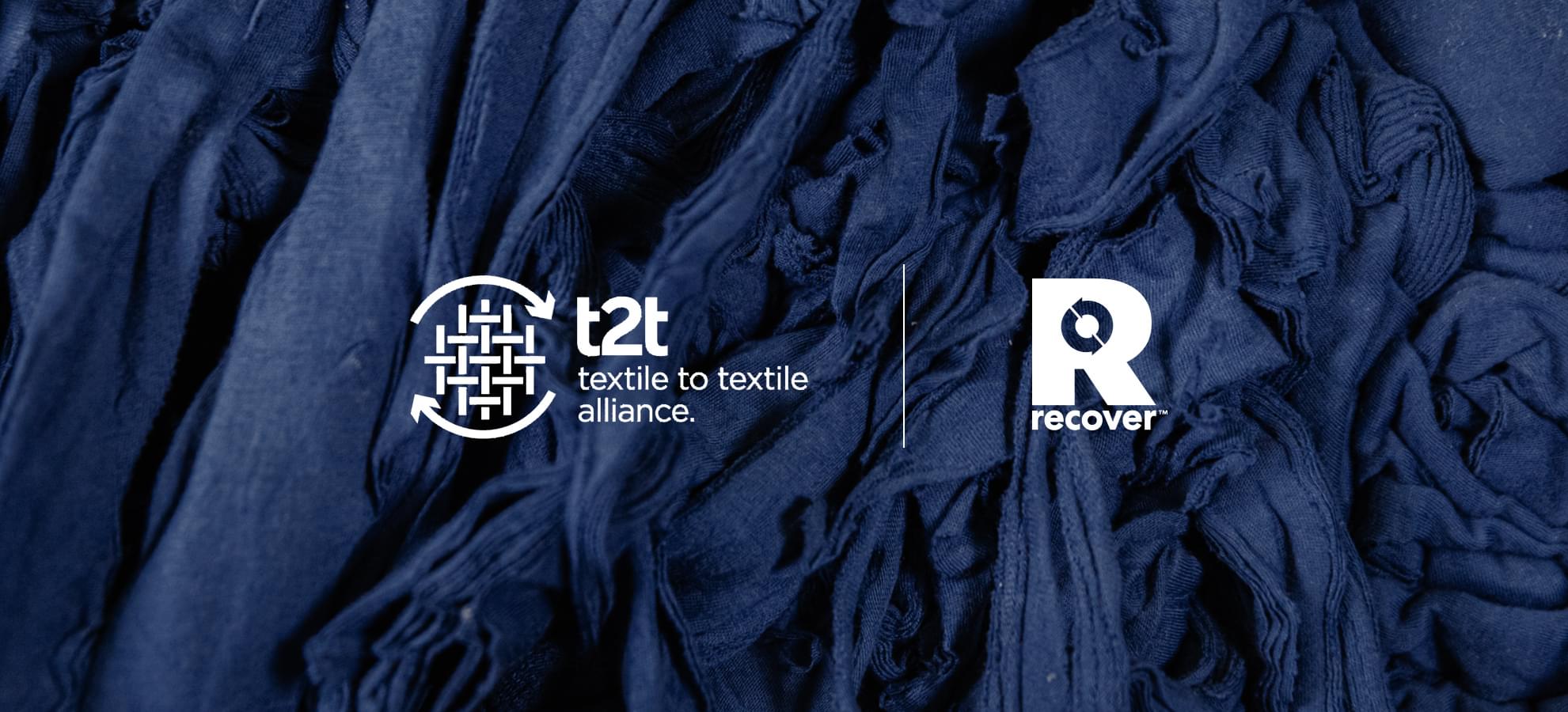 Recover™ joins the T2T Alliance alongw ith RE&UP, Syre, Circ, Samsara Eco and Circulose