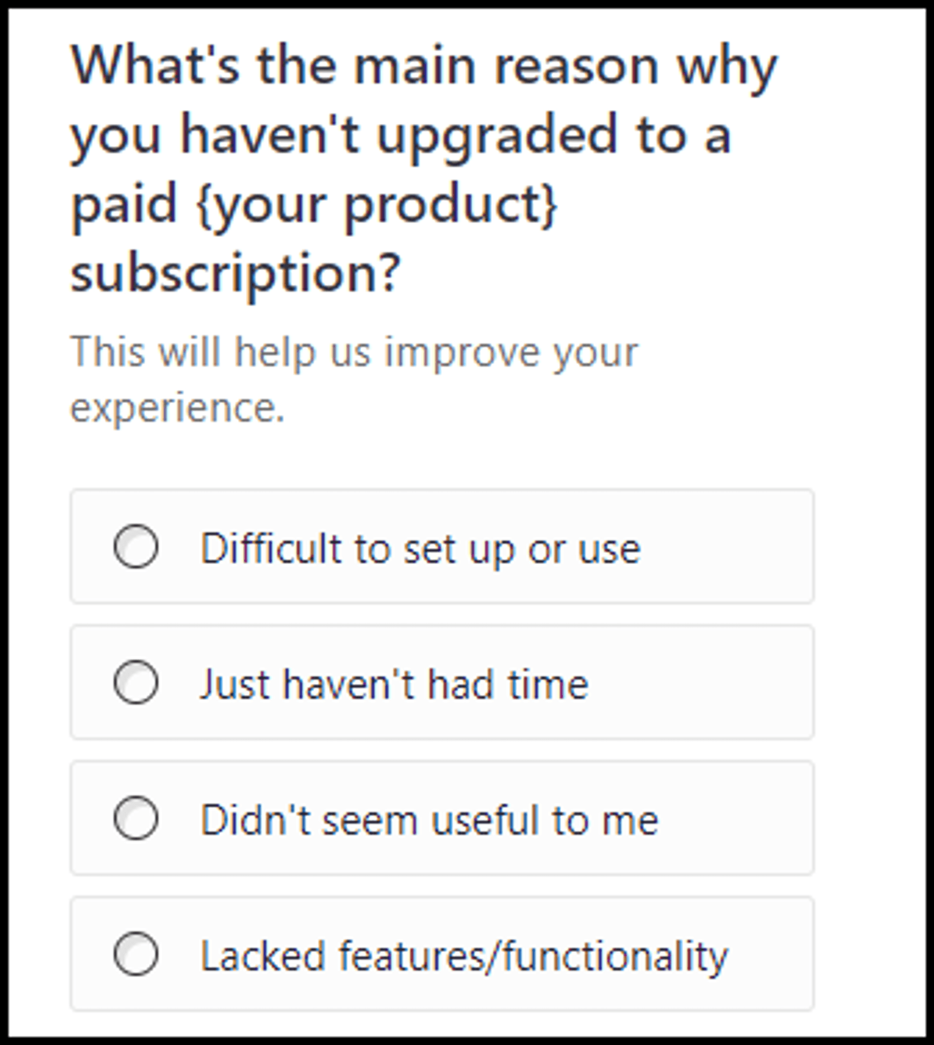 Reason for not upgrading Survey